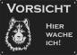 Preview: Aluminium Warnschild Eurasier VORSICHT Hier wache ich!
